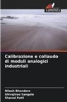 Nilesh Bhandare, Sharad Patil, Shivajirao Sangale - Calibrazione e collaudo di moduli analogici industriali