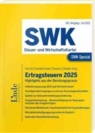 Jasmin Adriouich, Maria Berger, Marie-Christin Böhler, Stefan Brandstätter, Michael Deichsel, Bettina Dorfer... - SWK-Spezial Ertragsteuern 2025