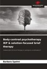 Barbara Spahni - Body-centred psychotherapy IKP & solution-focused brief therapy