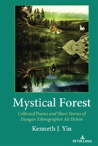 Kenneth J. Yin - Mystical Forest
