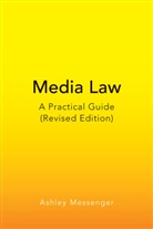 Ashley Messenger, Messenger Ashley - Media Law