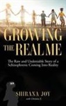 Christine E., Shirana Joy - Growing the Real Me