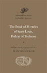 Francine Michaud, Francine Michaud, Francine Michaud - Book of Miracles of Saint Louis, Bishop of Toulouse