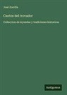 José Zorrilla - Cantos del trovador