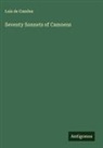 Luís De Camões - Seventy Sonnets of Camoens