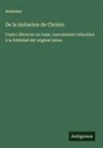 Anónimo - De la imitacion de Christo