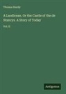 Thomas Hardy - A Laodicean. Or the Castle of the de Stancys. A Story of Today