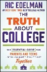 Ric Edelman, Edelman Ric - Truth About College