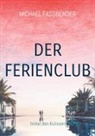Michael Faßbender - Der Ferienclub