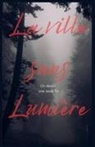 Paul Flemmard - La ville sans lumière