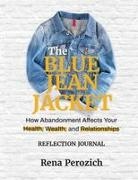 Rena Perozich - The Blue Jean Jacket Reflection Journal