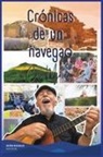 Cruz Moreno - Crónicas de un navegao