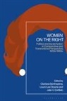 Clarisse Berthezène, Laura Lee Downs, Julie V Gottlieb - Women on the Right
