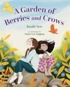 Rosalie Nyce, Marie-Eve Turgeon - A Garden of Berries and Crows