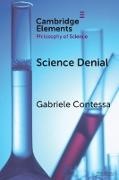 Gabriele Contessa - Science Denial - Post-Truth or Post-Trust?