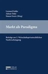 Simon Ewerz, Leonard Soldo, Adnan Tokic - Markt als Paradigma