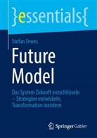 Stefan Tewes - Future Model
