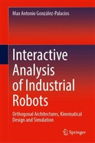 Max Antonio González-Palacios - Interactive Analysis of Industrial Robots