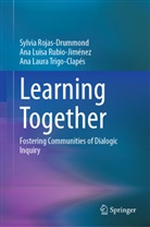 Sylvia Rojas-Drummond, Ana Luisa Rubio-Jiménez, Tr, Ana Laura Trigo-Clapés - Learning Together