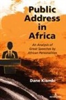 Dane Kiambi - Public Address in Africa