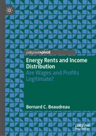 Bernard C Beaudreau, Bernard C. Beaudreau - Energy Rents and Income Distribution
