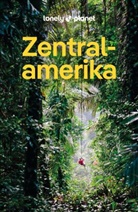 Carolyn McCarthy, Lonely Planet, Lonely Planet - LONELY PLANET Reiseführer Zentralamerika