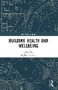 Stephen Emmitt,  Emmitt Stephen - Building Health and Wellbeing