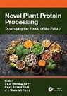 Sajad Ahmad Wani, Shemilah Fayaz, Zakir Showkat Khan - Novel Plant Protein Processing