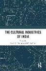 Clelia Clini, Dasgupta Rohit K. - The Cultural Industries of India