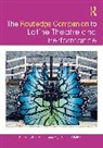 Noe Montez, Olga Sanchez Saltveit - The Routledge Companion to Latine Theatre and Performance