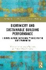 Clinton Ohis Aigbavboa, Olusegun Aanuoluwapo Oguntona, Olusegun Aanuoluwapo Aigbavboa Oguntona - Biomimicry and Sustainable Building Performance