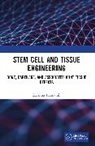 Krishna Pramanik - Stem Cell and Tissue Engineering