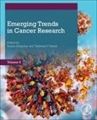 Pathak Yashwant, Ranjita Shegokar - Emerging Trends in Cancer Research