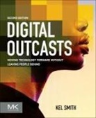 Smith Kel - Digital Outcasts