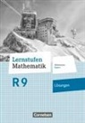 Lernstufen Mathematik - Mittelschule Bayern 2017 - 9. Jahrgangsstufe Lösungen zum Schülerbuch - Für R-Klassen