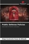 Diego Cavalcante Souza de Athayde - Public Defense Policies