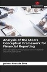 Josimar Pires da Silva - Analysis of the IASB's Conceptual Framework for Financial Reporting