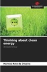 Marines Rute de Oliveira - Thinking about clean energy