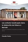 Claudia Patka - Les enfants handicapés dans le bidonville de Kibera à Nairobi