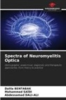 Dalila Bentabak, Abdessamad DALI-ALI, Mohammed Saïdi - Spectra of Neuromyelitis Optica