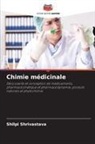 Shilpi Shrivastava - Chimie médicinale