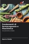 Apurva Shelke - Fondamenti di farmacognosia e fitochimica