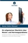 Sannar Sattar Albuzyad - Ein allgemeiner Überblick über Nieren- und Harnwegsprobleme