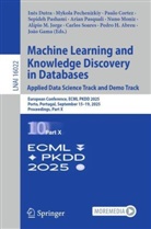 Pedro H. Abreu, Paulo Cortez, Paulo Cortez et al, Inês Dutra, Joao Gama, João Gama... - Machine Learning and Knowledge Discovery in Databases. Applied Data Science Track and Demo Track