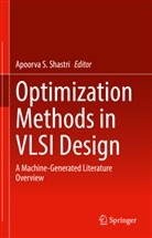 Apoorva S Shastri, Apoorva S. Shastri - Optimization Methods in VLSI Design