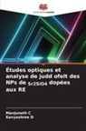 Manjunath C, Kavyashree D - Études optiques et analyse de judd ofelt des NPs de Sr2SiO4 dopées aux RE