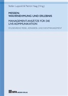 Nele Dieckmann, Hannah Häfner, Sarah Hunke, Sarah u a Hunke, Suza Mößner, Haag... - Messen: Wahrnehmung und Erlebnis