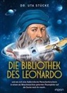 Uta Stücke - Die Bibliothek des Leonardo