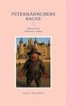 Herold Zu Moschdehner - Petermännchens Rache