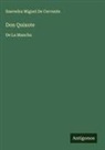 Saavedra Miguel de Cervante - Don Quixote